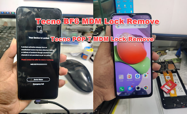 Tecno BF6 (POP 7) MDM Lock Remove File