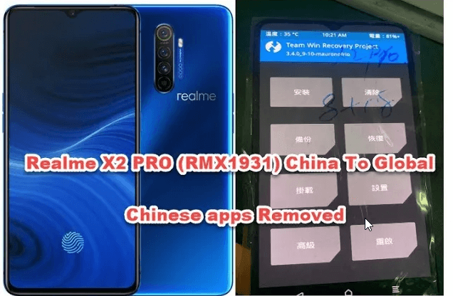 Realme X2 Pro (RMX1931) GLOBAL ROM